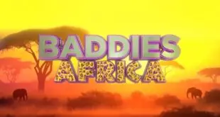Baddies Africa